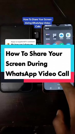 How To Share Your Screen During WhatsApp Video Call