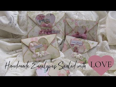 Handmade Envelopes Sealed with Love
