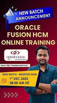 Oracle Fusion HCM New Batch | 1st Dec, 8:00 AM IST | Zero Coding Career Switch to 12–28 LPA Jobs