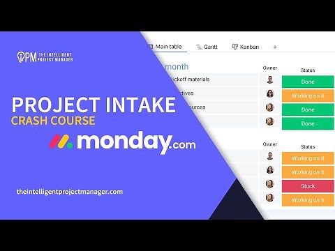 monday.com Tutorial | Part 1 | How to Develop a Project Intake Process