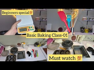 Baking Class For Beginners Session 1 |Basic Baking Tools|All Queries related to basic Baking tools|
