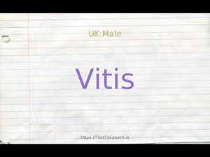 How to pronounce vitis