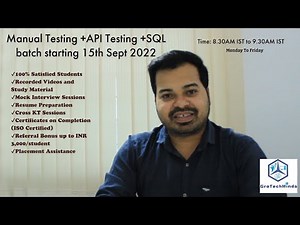 Manual Testing +API Testing + SQL batch starting 15th Sept 2022 | GroTechMinds | 3k off/referral