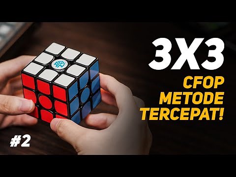 RUMUS CEPAT RUBIK 3x3 CFOP PEMULA - Tutorial / Cara Menyelesaikan Rubik 3x3 (Bahasa Indonesia) #2