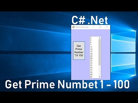 c# Tutorial 4. How to get Prime Numbers between 1 and 100 Program In C#. Swift Learn