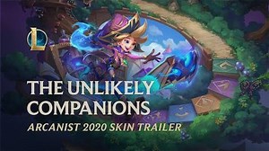 Arcanist 2020 The Unlikely Companions Official Skins Trailer - League of Legends