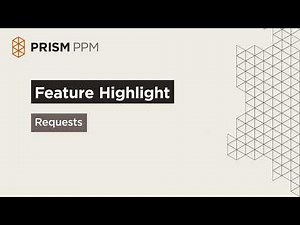 Streamline Project Requests with Prism PPM - Project Portfolio Management
