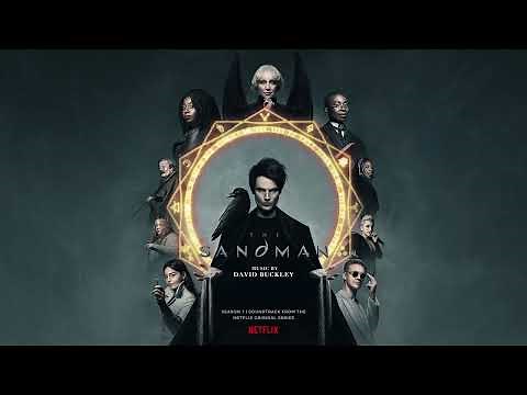 The Sandman Soundtrack | The Threshold of Desire - David Buckley | WaterTower