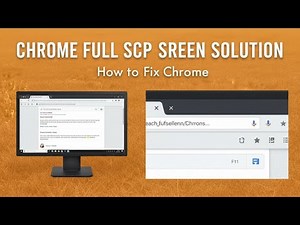 How to Fix Google Chrome Not Full Screen!