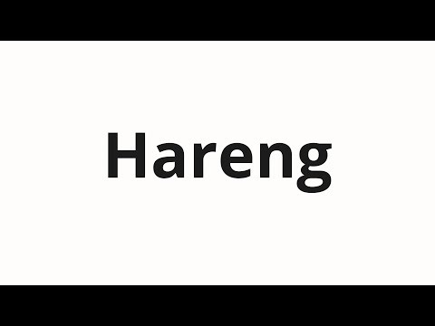 How to pronounce Hareng