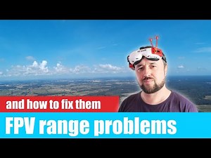 Common problems with #FPV range and how to fix them