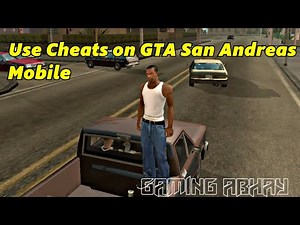 How to Use Cheats on GTA San Andreas Mobile
