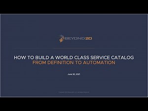 Tips for Creating a World Class Service Catalog: From Definition to Automation
