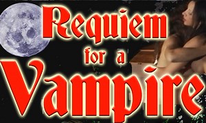 Requiem for a Vampire