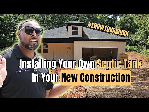 How To Install A Septic Tank In New Home Construction: Step-By-Step Guide | TheConstructionKings