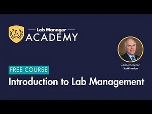 Master Lab Management: FREE Introduction to Lab Management Course | Lab Manager Academy