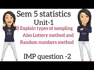 Imp question -2 |explain types of sampling|lottery method|random numbers method|stats sem5|notes 👇👇👇