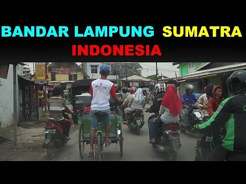 A Tourist's Guide to Bandar Lampung, Sumatra, Indonesia