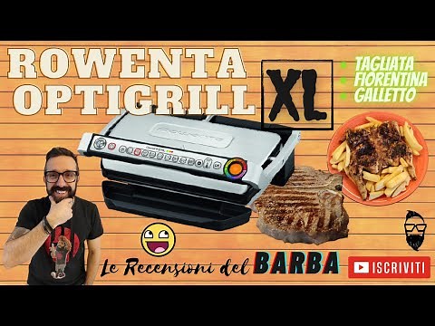 Rowenta Optigrill XL tutorial Electric grill - How to cook sliced ​​- Florentine - cockerel