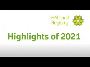 HM Land Registry highlights of 2021