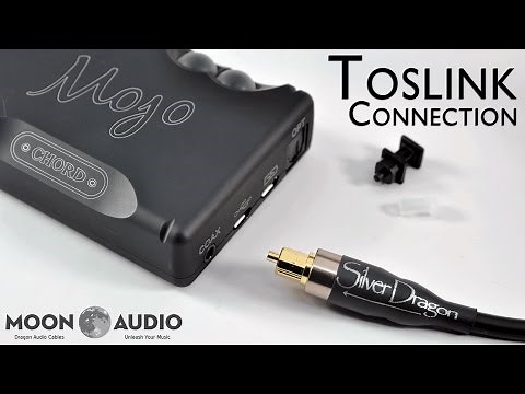 Chord Mojo Toslink Connection HiFi Audio FAQ | Tips & Tricks | Moon Audio