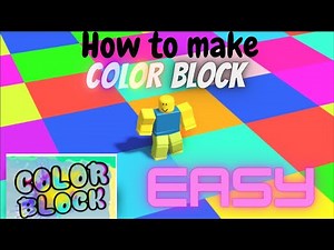 How to make a Color Block game in roblox studio *EASY* 2021