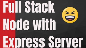 Build a Full Stack Node Application with Express Server (BackEnd + FrontEnd)