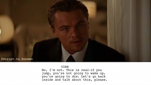 Inception (2010) "You're waiting for a train." • Directed by: Christopher Nolan • Written by: Christopher Nolan | Screenplayed