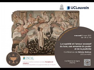 La cupidité et l’amour excessif du luxe, ces ennemis du pudor et de la pudicitia