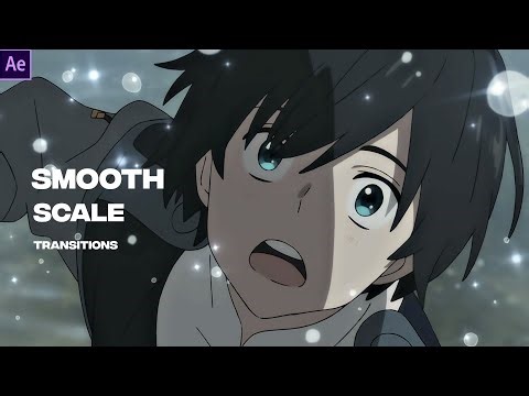 Smooth Scale Transitions | After Effects AMV Tutorial