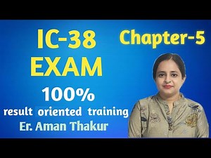 IC-38 | Chapter-5 | Legal Principles Of Insurance Contract | Er. Aman Thakur.