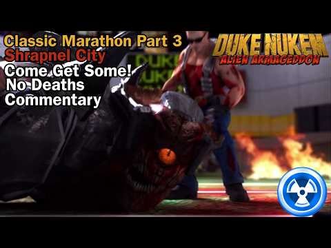 Duke Nukem Alien Armageddon: Classic Marathon Part 3 (Shrapnel City)