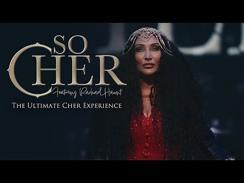 SO CHER (Featuring Rachael Hawnt) - THE ULTIMATE CHER EXPERIENCE