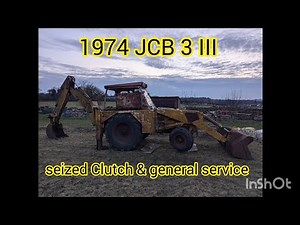1974 JCB 3 mk3 clutch removal & general service