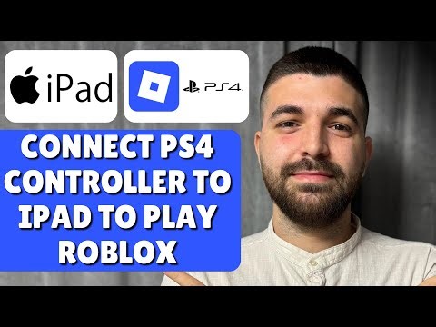 How To Connect/Use PS4 Controller To iPad To Play Roblox