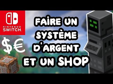 Créer un système d'argent et un SHOP automatique ! #9 Minecraft Nintendo Switch