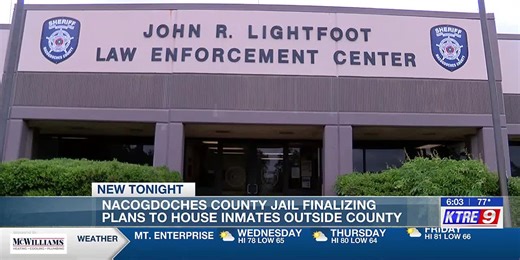 Nacogdoches County Jail finalizes plans to hold inmates in Panola County Jail