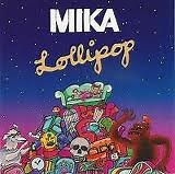 MIKA – Lollipop (2007, CDr)