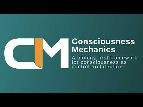 Consciousness Mechanics — Introduction (CM / CCM Framework)