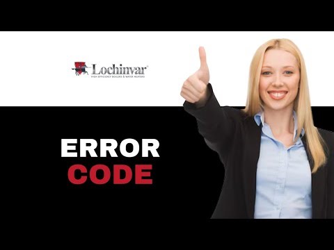 How To Fix Lochinvar Water Heater E12 Error Code 2025