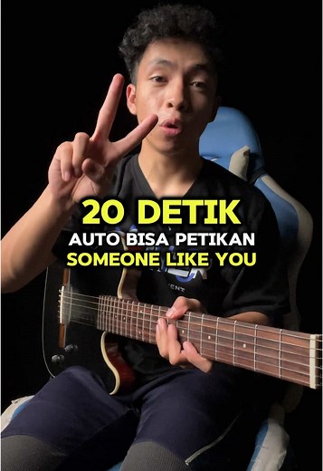 Shifaiman | Guitar Tutor 🎸🍉 (@shifaimann_) - Guitar Tutorial: Petikan 'Someone Like You' dalam 20 Detik