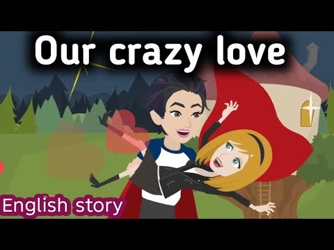 Our crazy love movie | Animated story | English story | learn English | Simple English