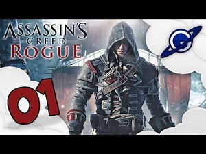 Assssin's Creed Rogue | Let's Play 01 [FR]