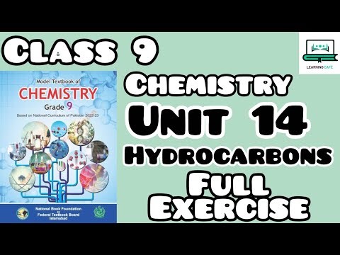 Chemistry Class 9 | Unit 14 Hydrocarbons | Full Exercise | FBISE & NBF Board #class9 #education