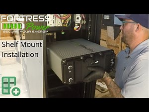 Fortress Power Installation Video - eFlex Shelf Mount Installation