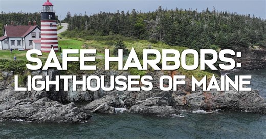 Safe Harbors: Lighthouses of Maine