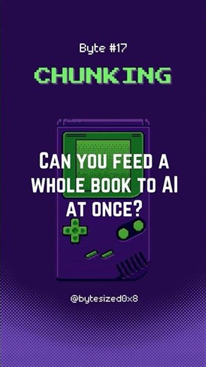 Lesson 17: What is Chunking?