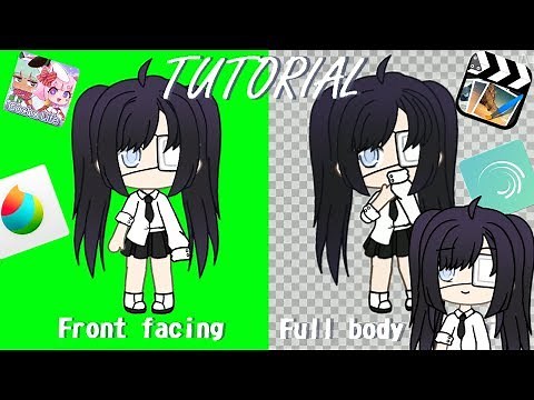 Gacha Life // Front facing + Full body tweening //Tutorial