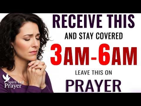 Pray This Psalm 91 for Protection Over Your Family | Let This Play (3–6 AM Prayer)