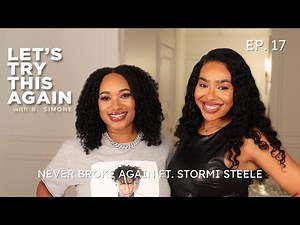 EP 17 - Never Broke Again | Thoughts of Suicide & Loosing Millions ft. Stormi Steele